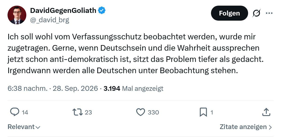 David Gegen Goliath: Ich soll wohl vom Verfassungsschutz...
