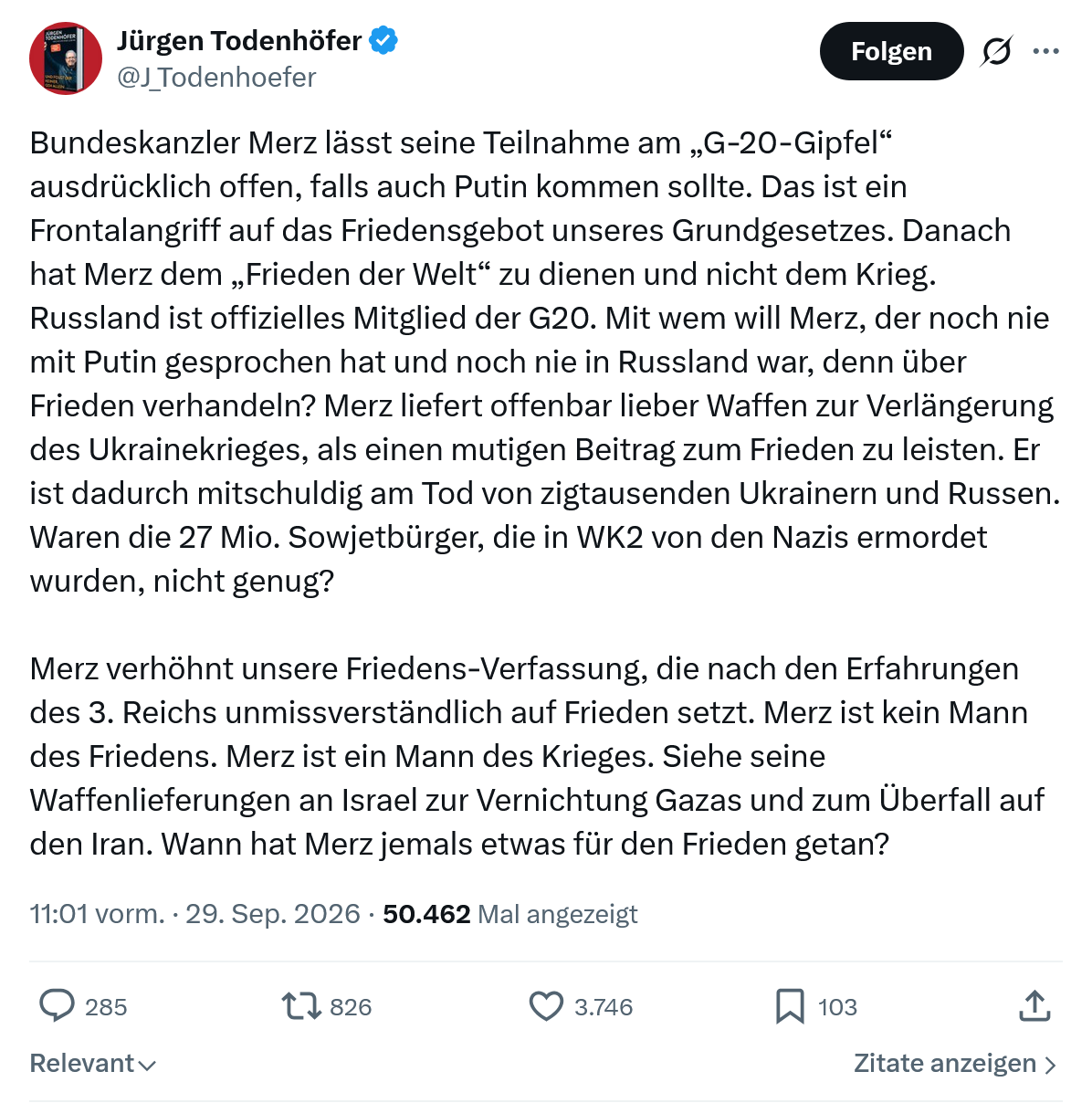 Jürgen Todenhöfer: Bundeskanzler Merz lässt seine...