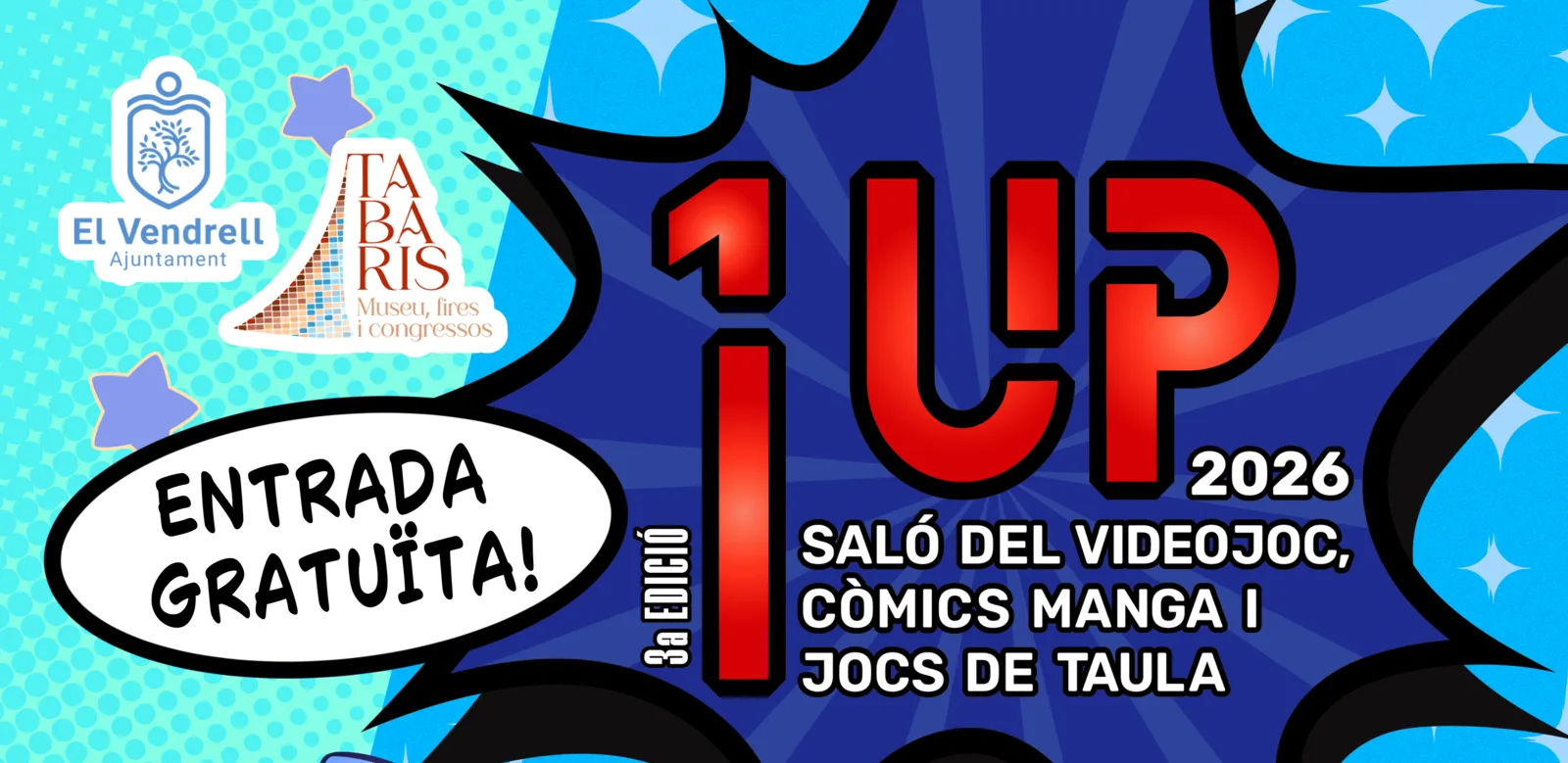 Cartel 1UP Coma-ruga 2026
