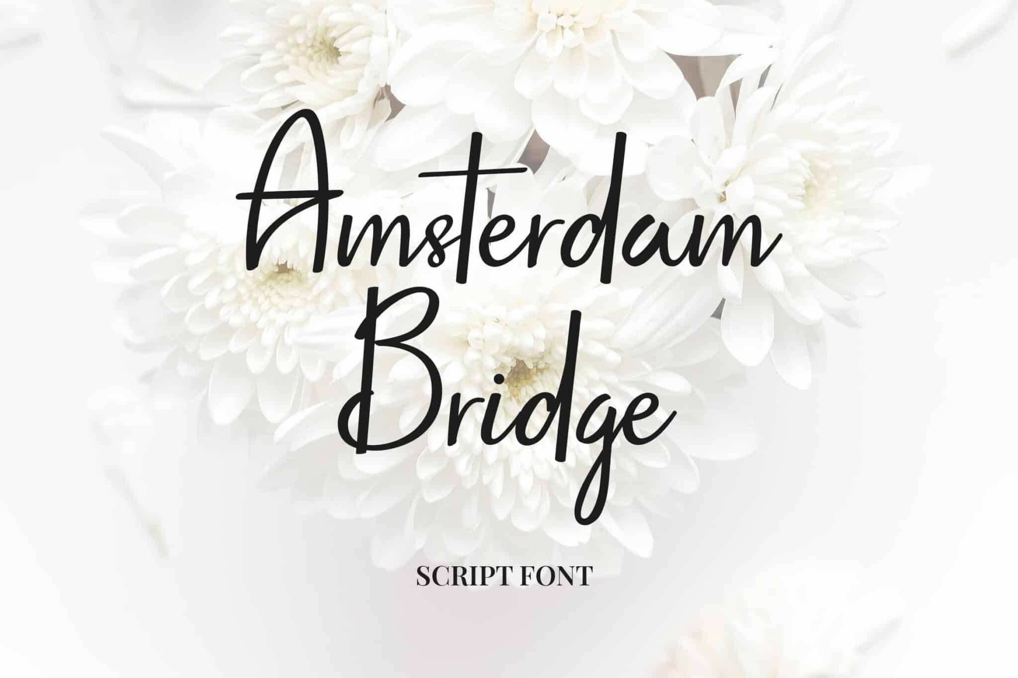 Amsterdam Bridge Handwritten Script