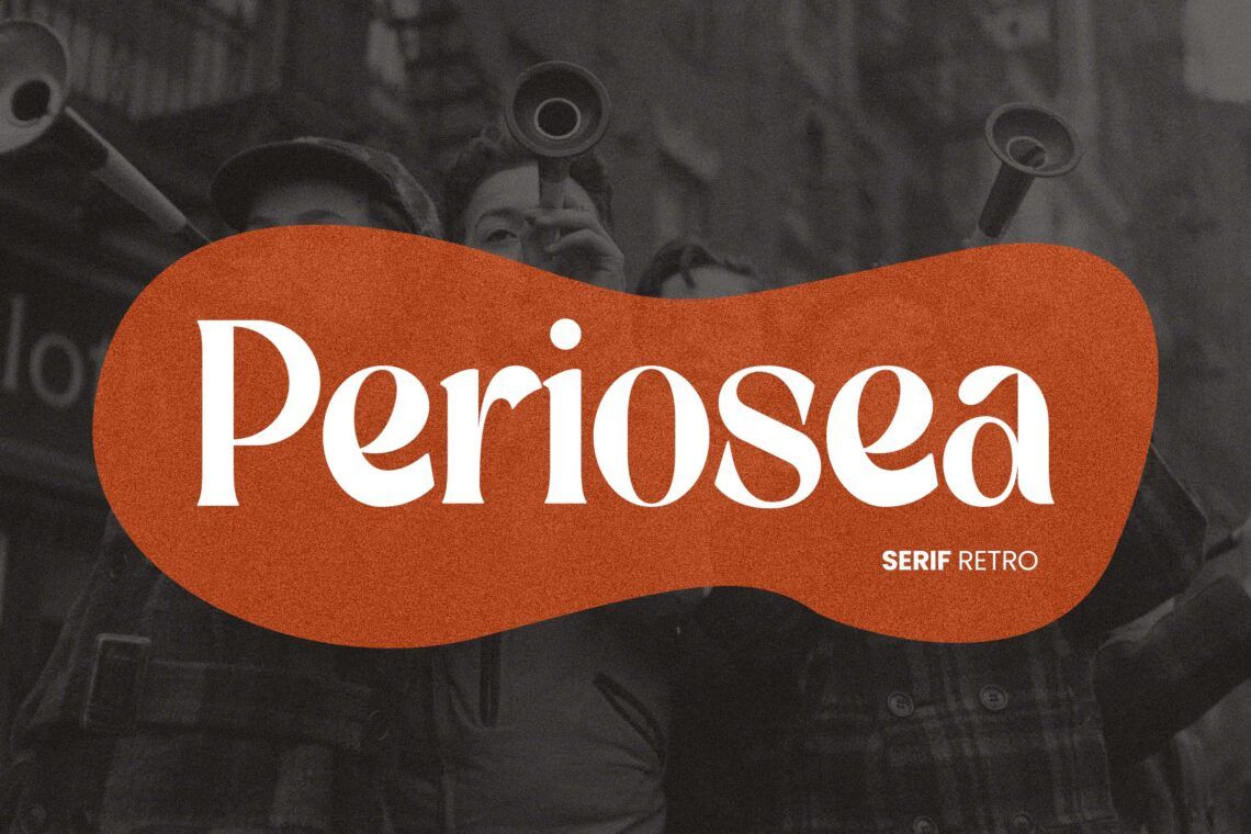 Periosea Serif Retro Font
