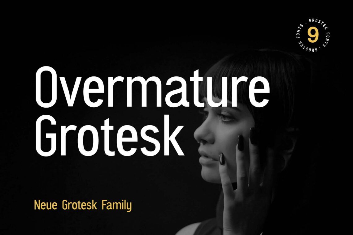 Overmature Grotesk Display Font Family
