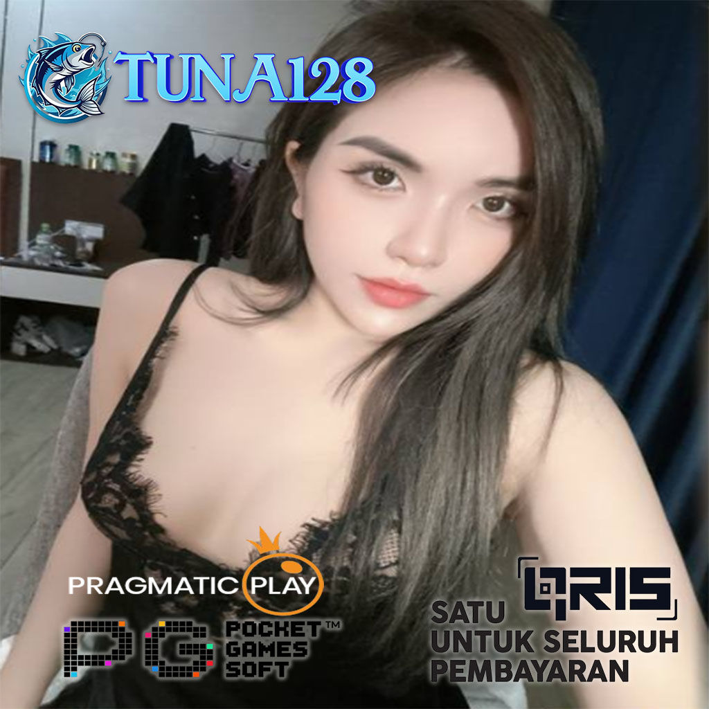 TUNA128 : GAME ONLINE TERBAIK & AKSES MASUK AMAN DI TUNA 128