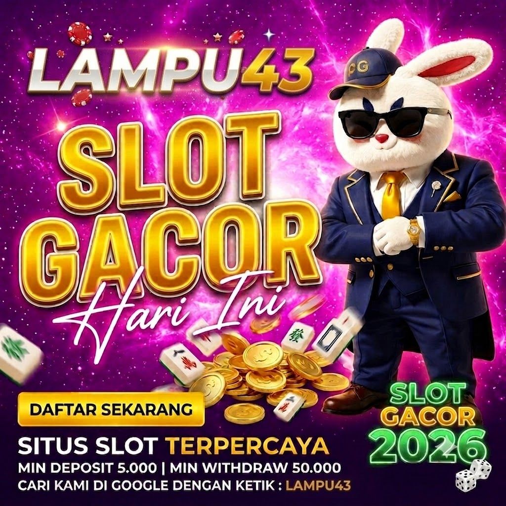 LAMPU43 : Link Slot88 Terupdate dan Terlaris