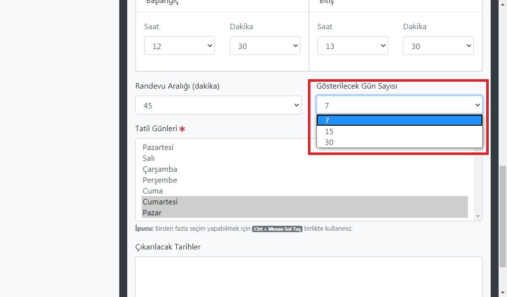 Randevu maksümum gösterilecek gün sayısı