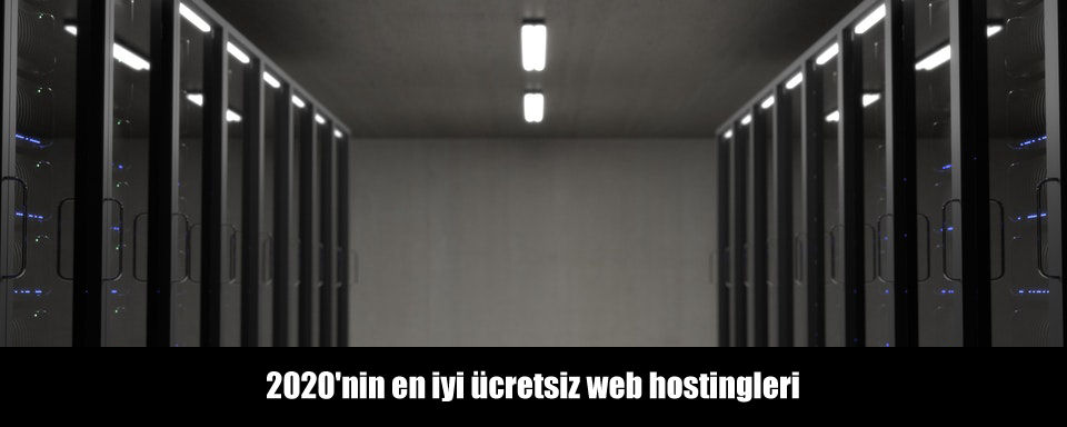 2020'nin en iyi ücretsiz web hostingleri