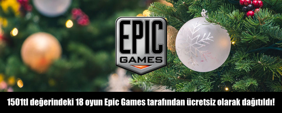 Epic Games tarafından Aralık 2022'de ücretsiz olarak dağıtılan 18 oyun