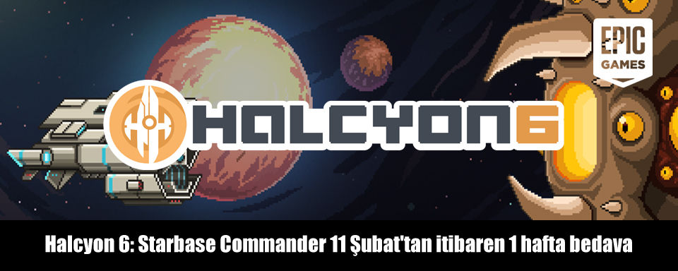 Halcyon 6 Starbase Commander 1 hafta bedava