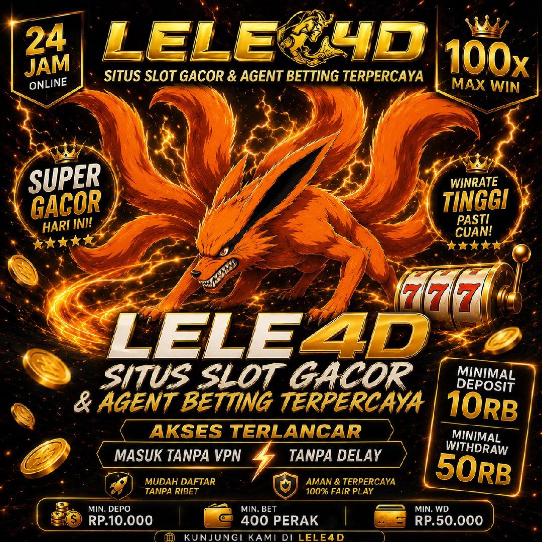 LELE4D – Ajang Permainan Online Terbaik dengan Pengalaman Bermain Premium.