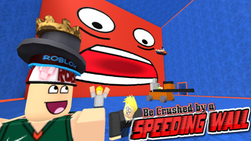Get Crushed By A Speeding Wall!