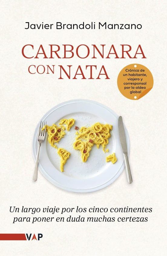 ‘Carbonara con Nata’ de Javier Brandoli (Autor Editor · 9 de abril, 2026)