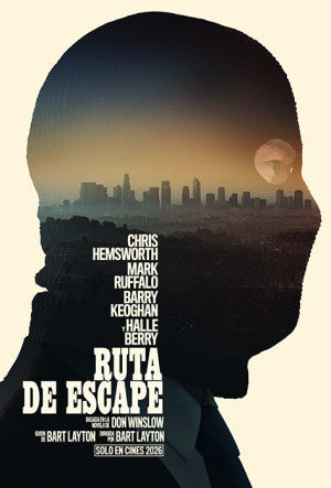 ‘Ruta de escape’ de Bart Layton (13 de febrero, 2026)