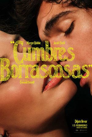 ‘Cumbres Borrascosas’ de Emerald Fennell (13 de febrero, 2026)