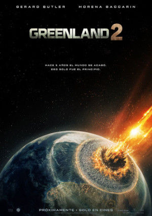 ‘Greenland 2’ de Ric Roman Waugh (20 de febrero, 2026)
