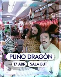 Concierto de Puño Dragón en Sala But (Madrid) · 17 de abril, 2026