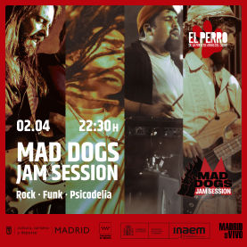 Mad Dogs Jam en El Perro de la parte de Atrás (Madrid) · 2 de abril, 2026