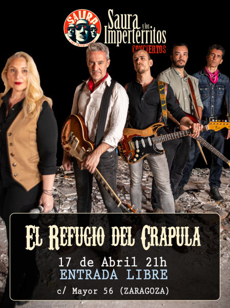 Concierto de Saura y los Impertérritos en El Refugio del Crápula (Zaragoza) · 17 de abril, 2026
