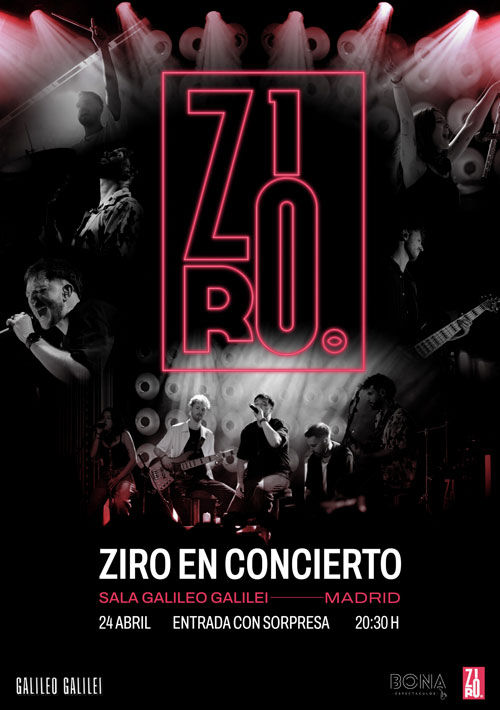 Concierto de Ziro en Sala Galileo (Madrid) · 24 de abril, 2026