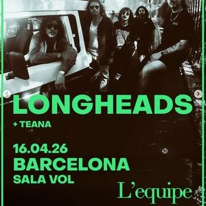 Concierto de Longheads + Teana en Sala Vol (Barcelona) · 16 de abril, 2026