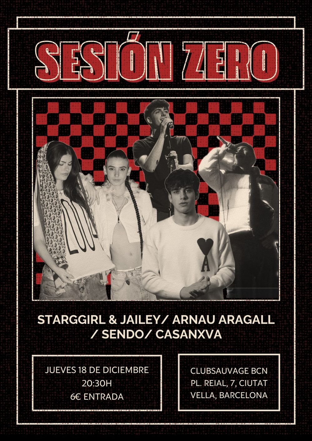 Diciembre-18 / Club Sauvage / Sesión Zero: Starggirl & Jailey, Arnau Aragall, Sendo, Casanxova / Barcelona 2025