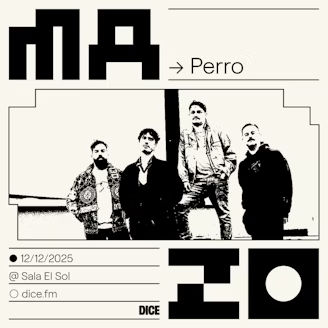 Diciembre-12 / Sala El Sol / Perro / Madrid 2025