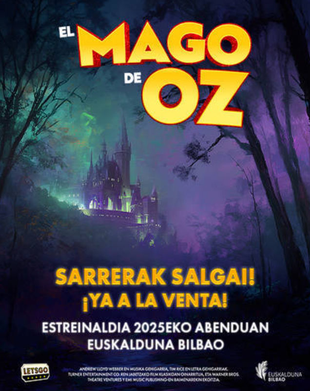 Diciembre-23 / Euskalduna Auditorium / El Mago de Oz