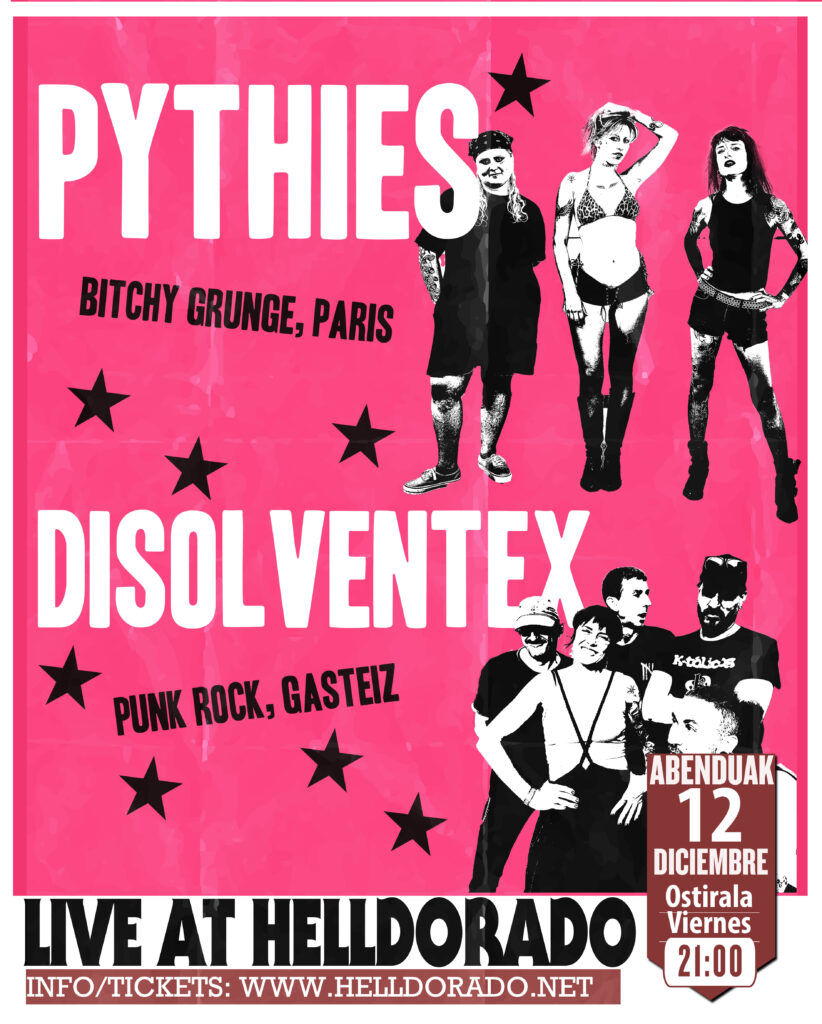 Diciembre-12 / Hell Dorado / Disolventex + Pythies / Vitoria-Gasteiz  2025