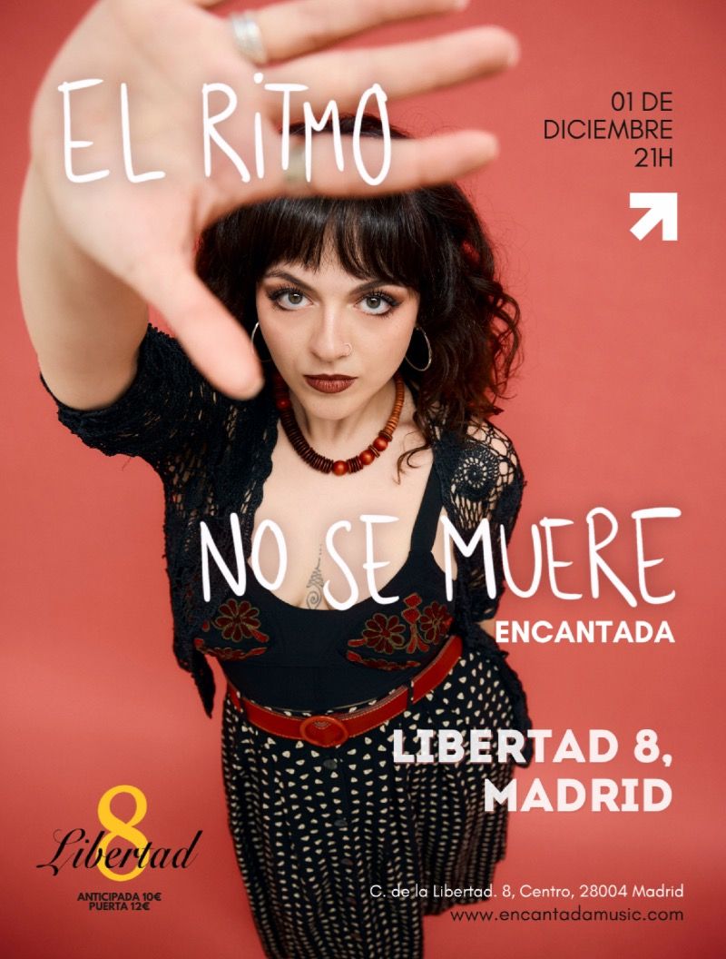 Diciembre-1 / Café Libertad 8 / Encantada / Madrid 2025