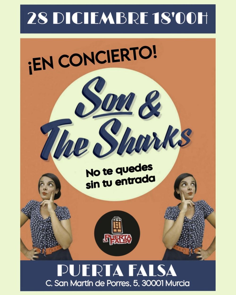 Diciembre-28 / Sala La Puerta Falsa / Son & the Sharks / Murcia 2025