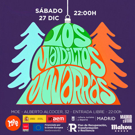 Diciembre-27 / Moe Club / Los Malditos Mojarras / Madrid 2025