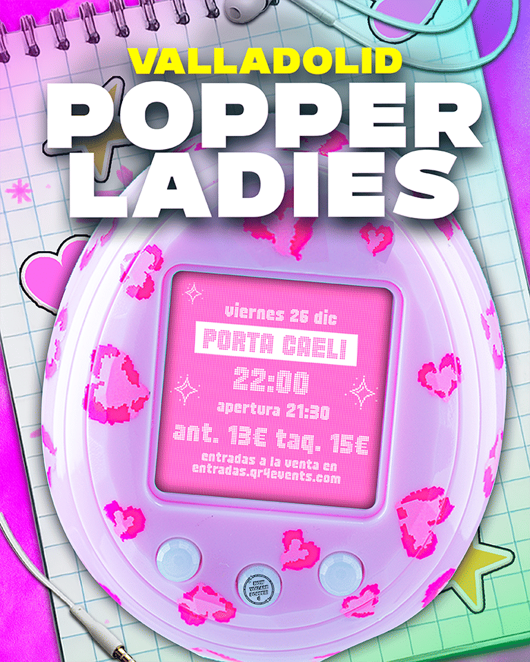 Diciembre-26 / Sala Porta Caeli / Popper Ladies / Valladolid 2025