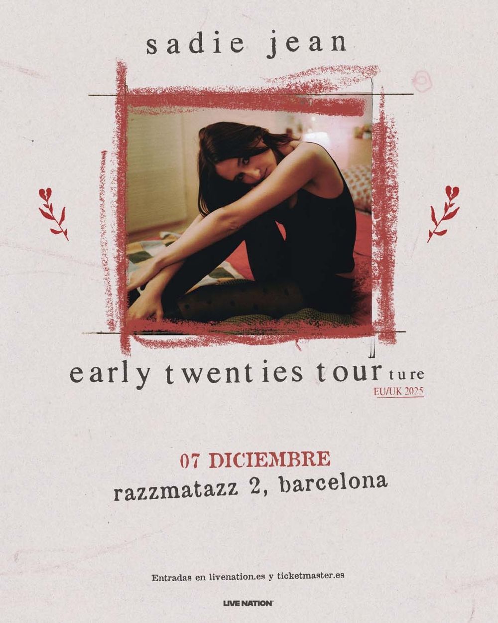 Diciembre-7 / Razzmatazz / Sadie Jean