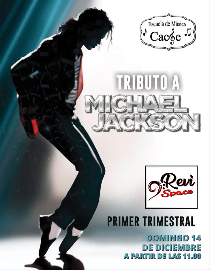 Diciembre-14 / Sala Revi Live / Cache: Tributo Michael Jackson