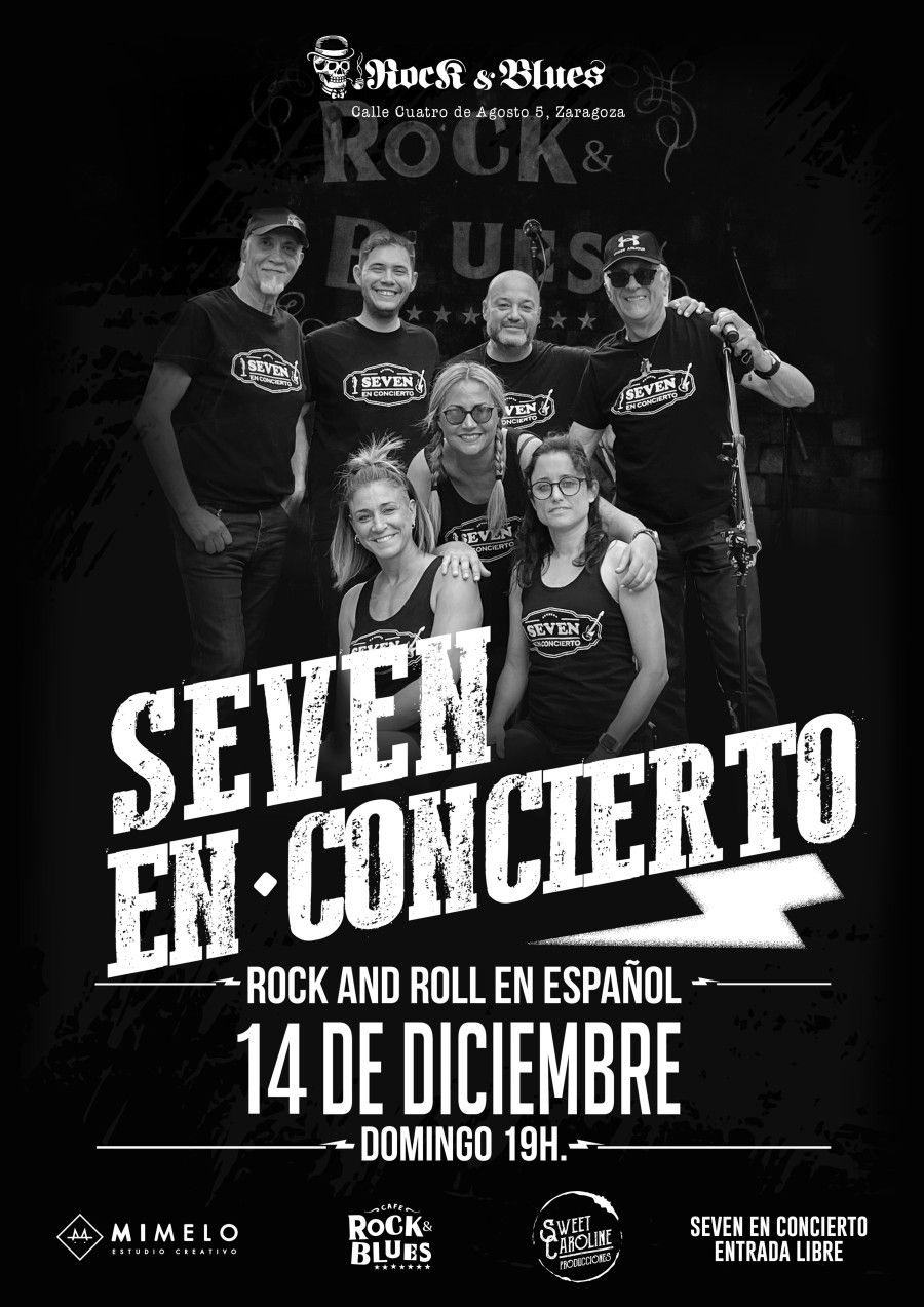 Diciembre-14 / Rock and Blues Cafe / Seven / Zaragoza 2025