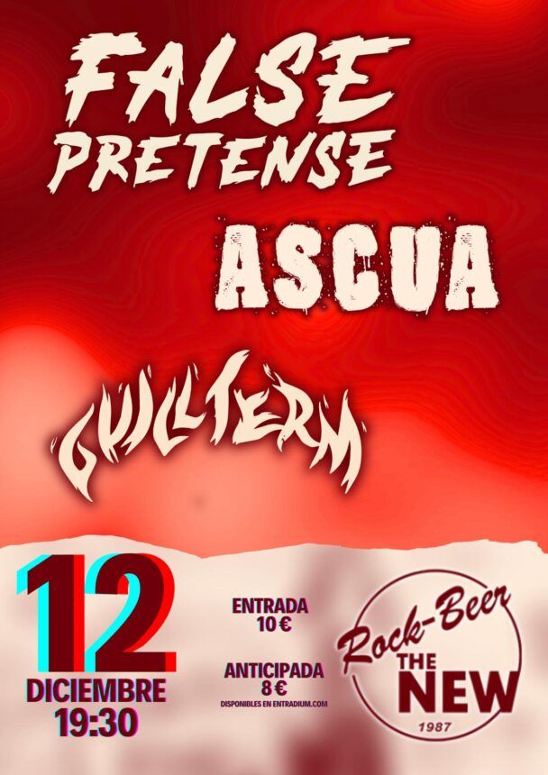Diciembre-12 / Rock Beer the New / False Pretence + Ascua + Guillterm / Santander 2025