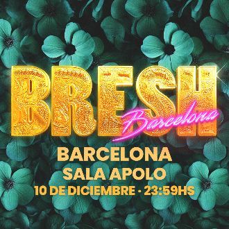 Diciembre-10 / Sala Apolo / Bresh / Conciertos Barcelona