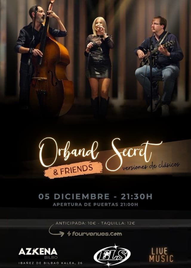 Diciembre-5 / Sala Azkena / Orband Secret / Bilbao 2025