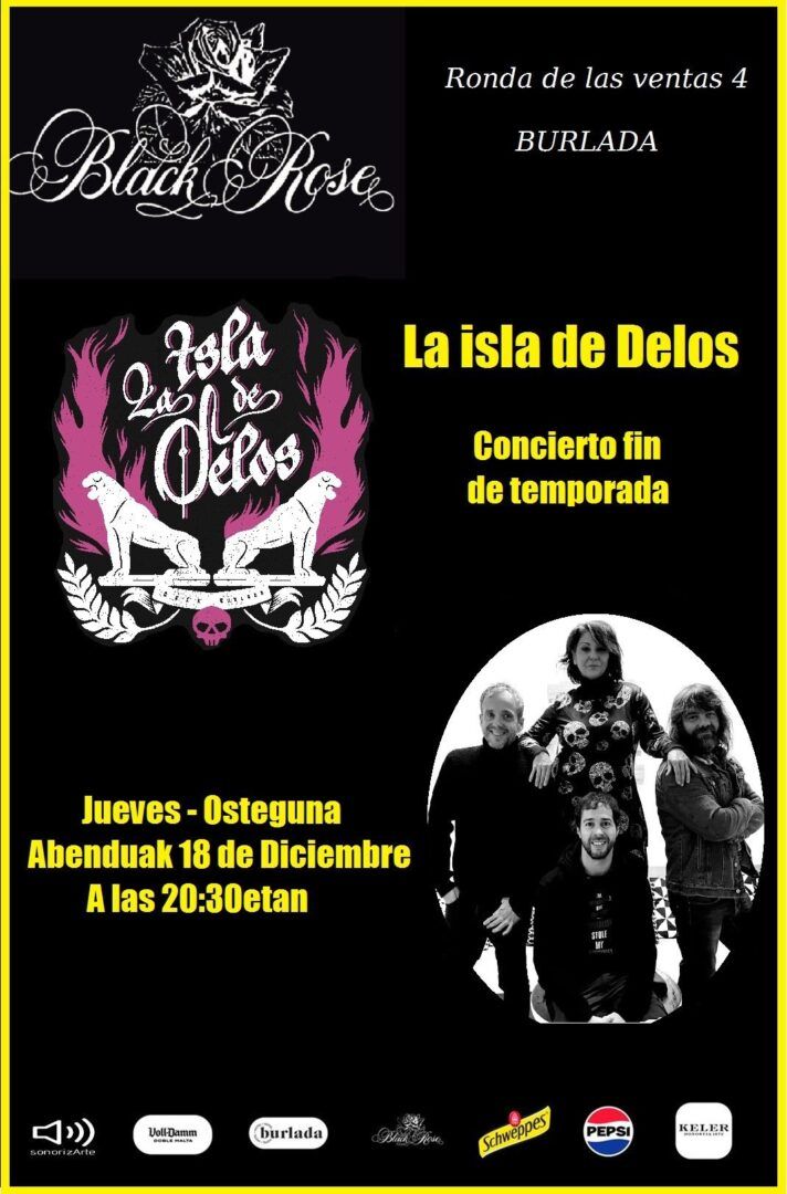 Diciembre-18 / Sala Black Rose / La Isla de Delos / Burlada 2025
