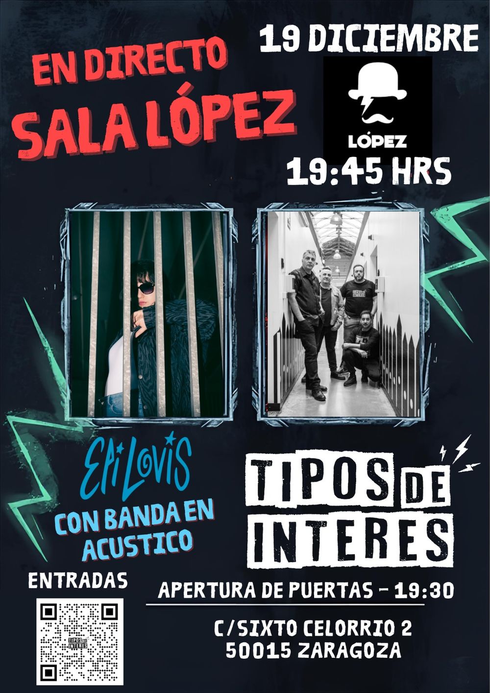Diciembre-19 / Sala López / Tipos de Interés + Eli Lovis / Zaragoza 2025