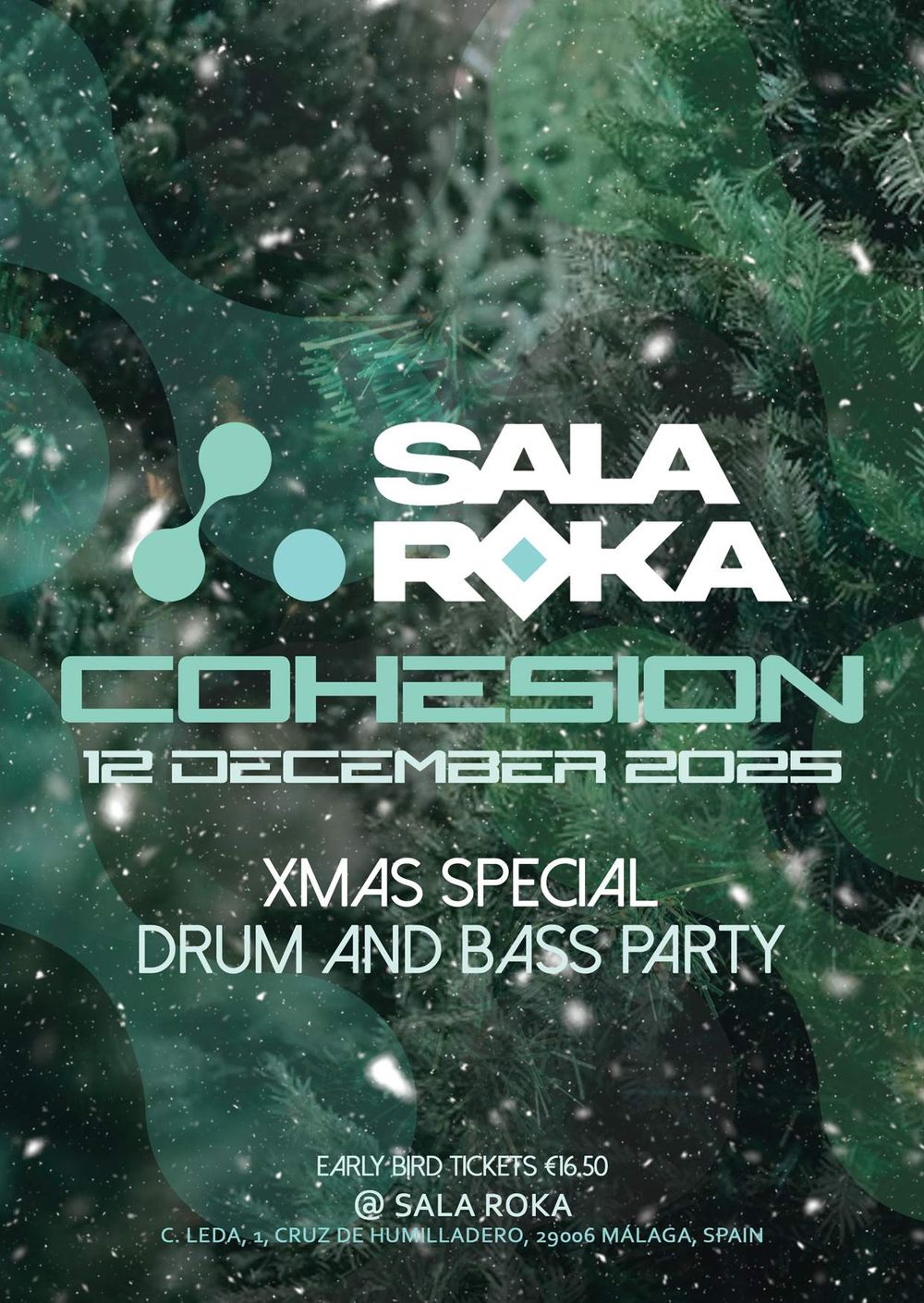 Diciembre-12 / Sala Roka / Cohesion: Kasra, Wingz, Brain, Zerozero, Milzee, O-live… / Málaga 2025