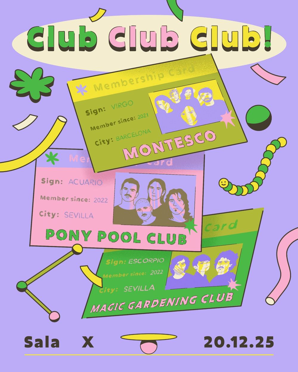 Diciembre-20 / Sala X / Magic Gardening Club + Pony Pool Club + Montesco / Sevilla 2025