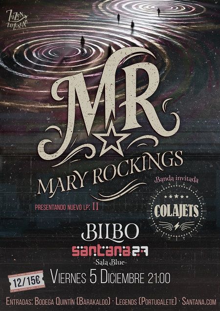 Diciembre-5 / Sala Santana 27 / Mary Rockings + Colajets / Bilbao 2025