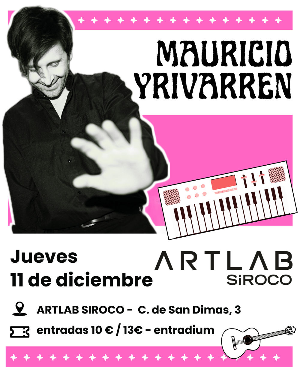 Diciembre-11 / Sala Siroco / Mauricio Yrivarren + Oscar Ñiquen / Madrid 2025