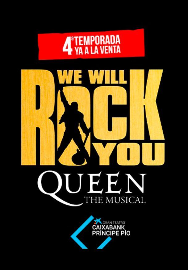 Diciembre-7 / Teatro Principe Pio / We will Rock You: El Musical