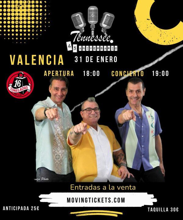 Enero-31 / Sala 16 Toneladas / Tennessee / Valencia 2026