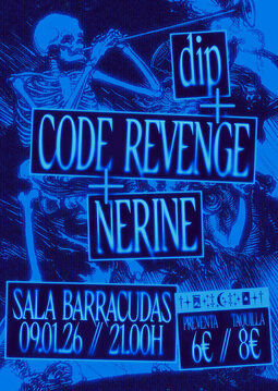 Enero-8 / Barracudas Rock Bar / Dip + Code Revenge + Nerine / Madrid 2026