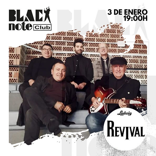 Enero-3 / Black Note Club / Revival (Tributo The Beatles) / Valencia 2026