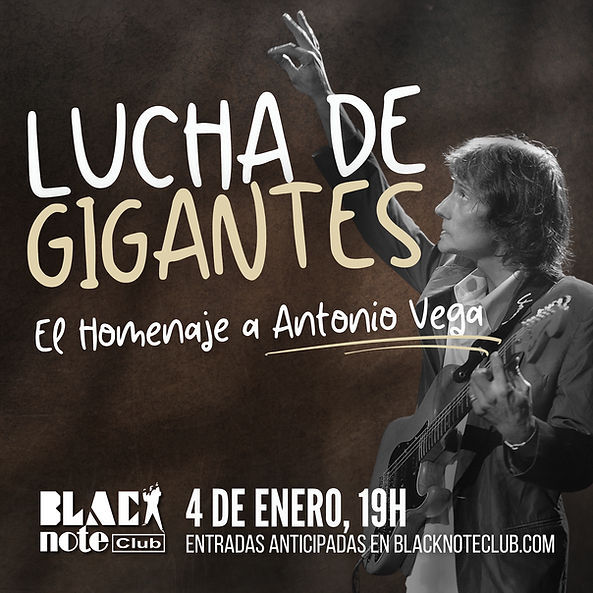 Enero-4 / Black Note Club / Lucha de Gigantes (Tributo Antonio Vega) / Valencia 2026