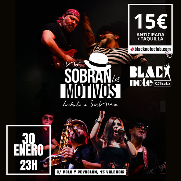 Enero-30 / Black Note Club / Nos Sobran los Motivos Tributo Sabina) / Valencia 2026