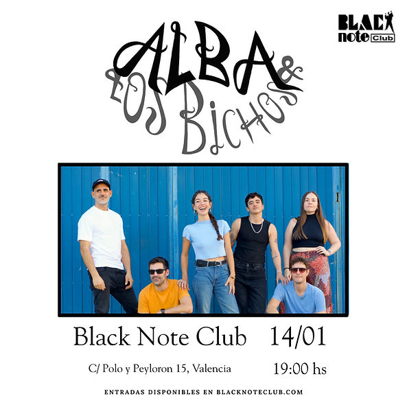 Enero-14 / Black Note Club / Alba y los Bichos / Valencia 2026